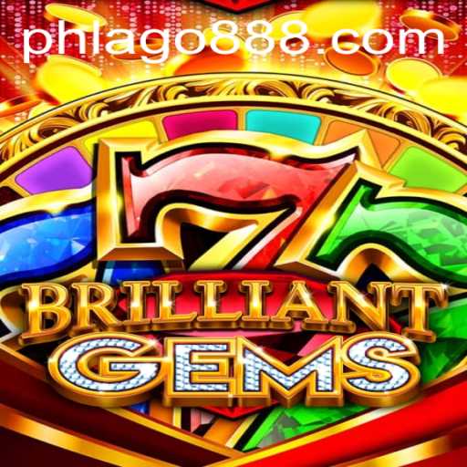 Discover the Exciting World of BrilliantGems and the Mysterious Keyword PHLAGO
