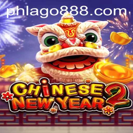 Exploring the Enchanting World of CHINESENEWYEAR2 and the Mystical Keyword PHLAGO