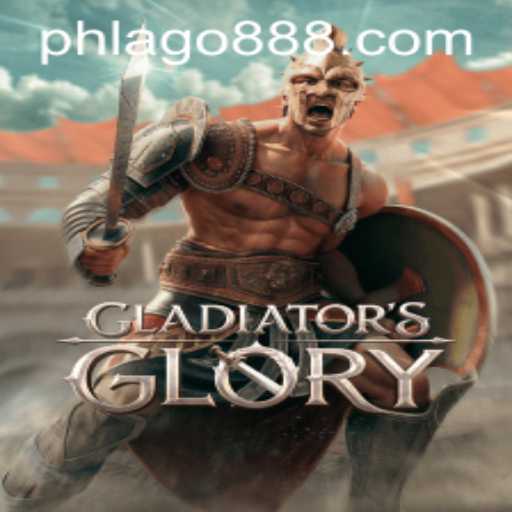 Step into the Arena: GladiatorsGlory and the Rise of PHLAGO